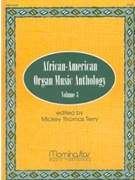 African-American Organ Music Anthology 3 by Various - Terry Mickey Thomas - for Organ
