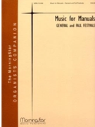 Music For Manuals by Various - Schrank Rodney - for Organ (Burkhardt / Callahan / Clarke / Corl / Held / Hobby / Keene / Manz)