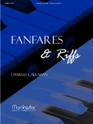 Fanfares Et Riffs by Callahan Charles for Organ Solo