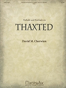 Prelude & Postlude On Thaxted by Cherwien David M - Cherwien David M - for Organ