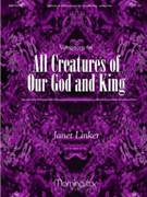 All Creatures Of Our God & King by Linker Janet - Linker Janet - for Organ