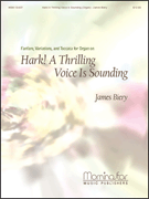 Hark A Thrilling Voice Is Sounding by Biery James - Biery - for Organ Solo