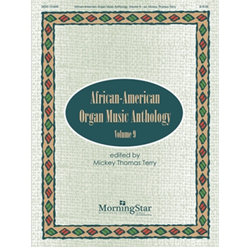 African-American Organ Music Anthology Volume 9 by for Organ