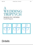 Wedding Triptych by Ferguson John - Ferguson - for Organ