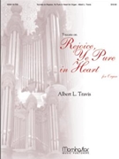 Toccata on Rejoice Ye Pure In Heart by Travis Albert L - Travis Al - for Organ Solo