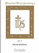 Festive Hymn Settings Set 4 by Burkhardt Michael for Congregation