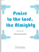 Praise To The Lord The Almighty by Burkhardt Michael - Burkhardt Michael - for Organ