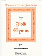 Festive Hymn Settings Set 7 by Burkhardt Michael for Congregation