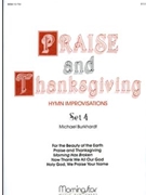 Praise & Thanksgiving Set 4 by Burkhardt Michael - Burkhardt Michael - for Organ