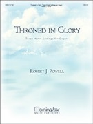 Throned in Glory by Powell Robert Jennings for Organ