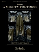 Toccata On A Mighty Fortress by Lovelace Austin C - Lovelace Austin C - for Organ Solo