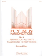 Hymn Harmonizations, Set 4