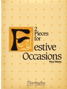 Two Pieces For Festive Occasions by Manz Paul - Manz Paul - for Organ