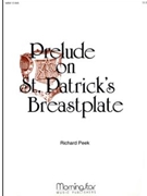 Prelude on St. Patrick's Breastplate