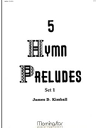 Five Hymn Preludes, Set 1