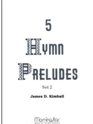 Five Hymn Preludes, Set 2