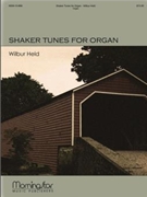 Shaker Tunes For Organ by Held Wilbur - Held Wilbur - for Organ