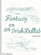 Fantasy on an Irish Ballad
