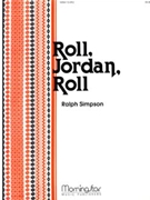 Roll Jordan Roll by Simpson Ralph - Simpson Ralph - for Organ Solo