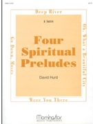 Four Spiritual Preludes by Hurd David - Hurd David - for Organ