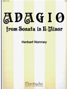 Adagio From Sonata In E Minor by Nanney Herbert for Organ Solo