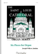 Six Pieces for Organ, Volume 1
