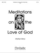 Organ Meditations on the Love of God