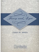 Fancy & Ayre by Jenkins Joseph Willcox for Organ Solo