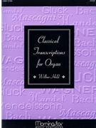 Classical Transcriptions For Organ by Held Wilbur - Held Wilbur - for Organ