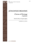Chorus Of Homage (Tafellied Opus 93b) by Brahms Johannes - Clough-Leighter Henry - Chase Miriam|von Eichendorff Joseph for SAATBB