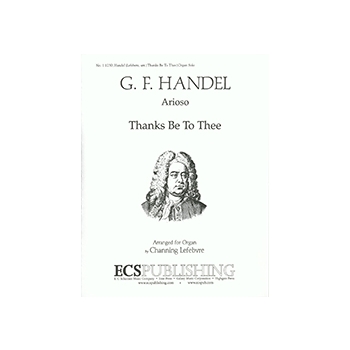 Thanks Be To Thee ("Arioso")