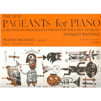 New Pageants Book 2 by Waxman for Piano Method