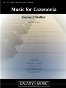 Music for Cazenovia by Walker Gwyneth for Piano