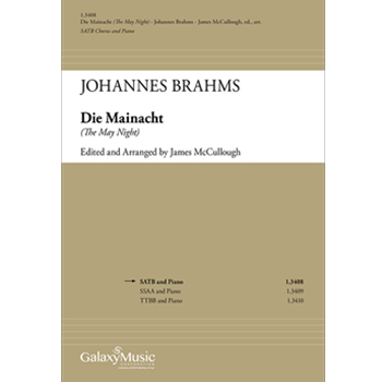 Die Mainacht (The May Night) by Brahms Johannes - McCullough James - for SATB and Piano