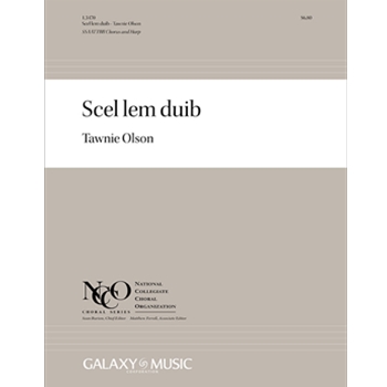 Scel lem duib (Choral Score)