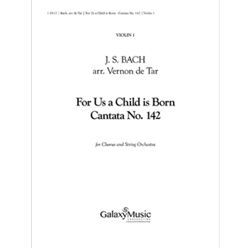 For Us a Child is Born by Bach Johann Sebastian - Davis Katherine K - Neumeister Erdmann for String Orchestra