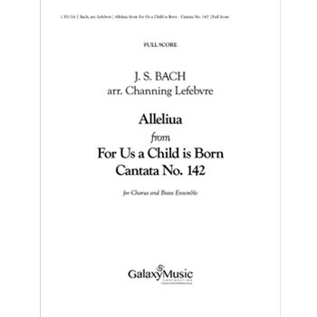 For Us a Child is Born (Uns ist ein Kind geboren) (Cantata No. 142) (Additional Brass Ensemble Score)