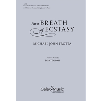 For a Breath of Ecstasy (Piano/Oboe/Choral Score)