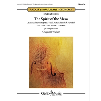 Spirit of the Mesa by Walker Gwyneth for String Orchestra