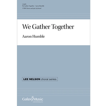 We Gather Together