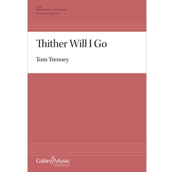 Thither Will I Go