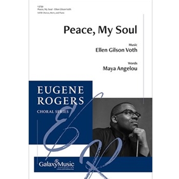 Peace, My Soul (Choral Score)