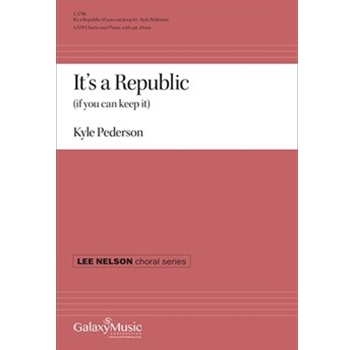 It's a Republic (Choral Score)