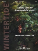 Wintertide - 12 Piano Solos for Advent and Christmas
