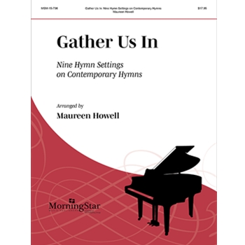 Gather Us In