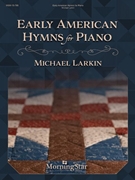 Early American Hymns for Piano