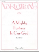 Variations on A Mighty Fortress Is Our God