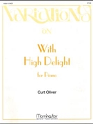 Variations on With High Delight