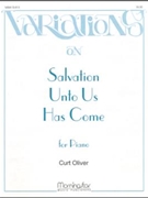 Variations on Salvation Unto Us Has Come