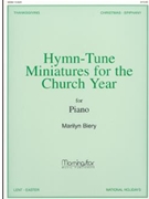Hymn Miniatures for the Church Year by Biery Marilyn - Bliery Marilyn - for Piano